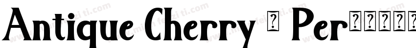 Antique Cherry - Per字体转换